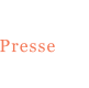 Presse